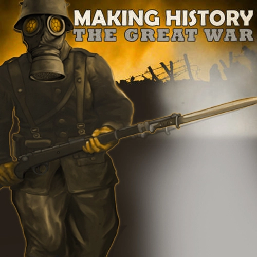 Making History the Great War