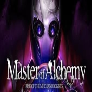 Buy Master Of Alchemy Rise Of The Mechanologists CD Key Compare Prices