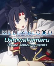 MELTY BLOOD TYPE LUMINA Ushiwakamaru Round Announcements Playstation 4