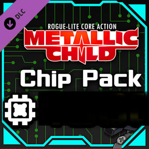 METALLIC CHILD Chip Pack