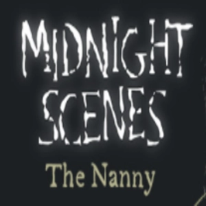 Midnight Scenes The Nanny Pc