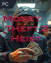 Money Theft 2: Heist Pc