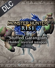 Monster Hunter Rise Stuffed Garangolm Hunter layered weapon