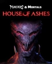 Monsters & Mortals House of Ashes Pc