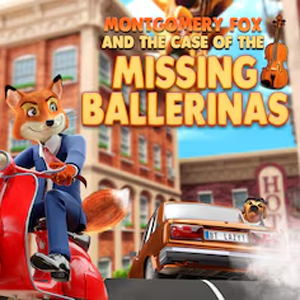 Montgomery Fox And The Case Of The Missing Ballerinas Xbox One