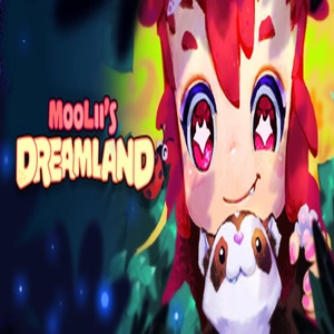 Moolii’s Dreamland