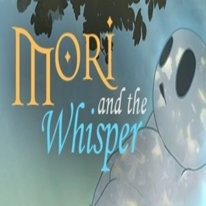 Mori and the Whisper