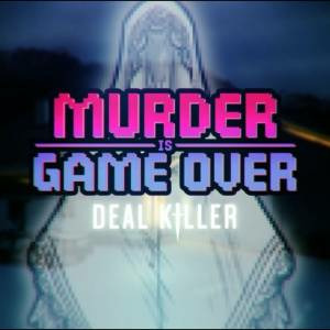 Murder Is Game Over Deal Killer Playstation 4