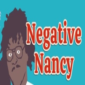 Negative Nancy