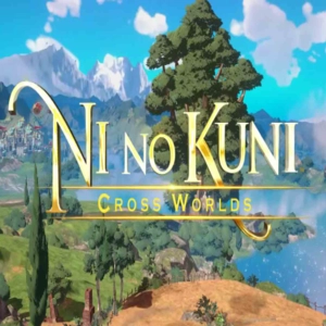 Ni no Kuni Cross Worlds