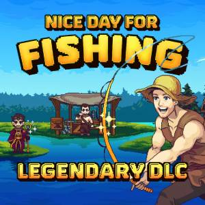 Nice Day for Fishing Legendary DLC Switch