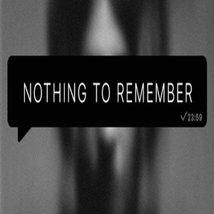 Buy Nothing To Remember CD Key Compare Prices
