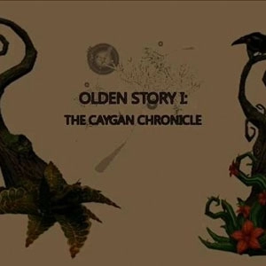 Olden Story 1 The Caygan Chronicle