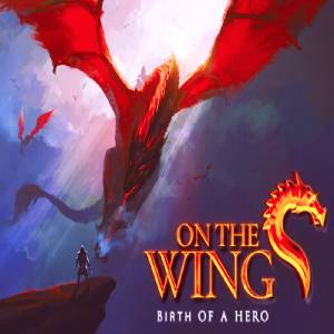 Buy On the Dragon Wings Birth of a Hero CD Key Compare Prices