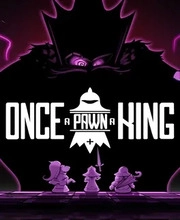 Once a Pawn a King Pc