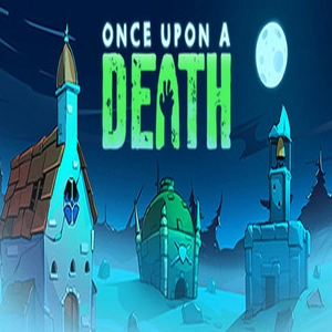 Once Upon A Death