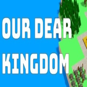 Buy Our Dear Kingdom CD Key Compare Prices