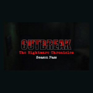 Buy Outbreak The Nightmare Chronicles Season Pass CD Key Compare Prices