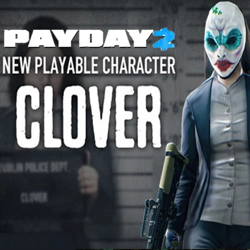 PAYDAY 2 Clover Character Pack
