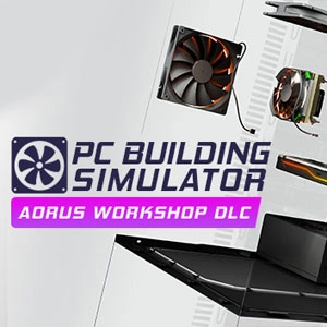 PC Building Simulator AORUS Workshop Pc