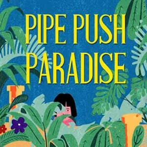 Pipe Push Paradise Pc