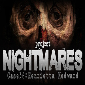 Buy Project Nightmares Case 36 Henrietta Kedward CD Key Compare Prices