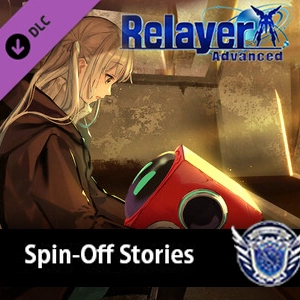 Relayer Advanced Spin-Off Stories