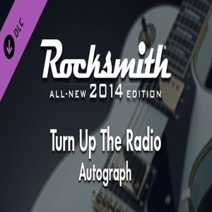 Rocksmith 2014 Autograph Turn Up The Radio