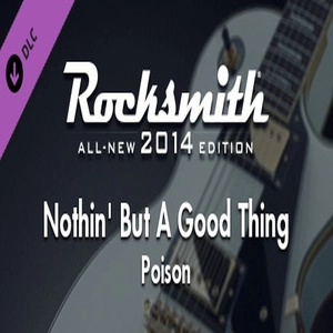 Rocksmith 2014 Poison Nothin But A Good Time