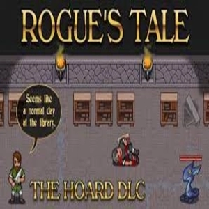 Rogue’s Tale The Hoard DLC Pc