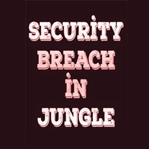 Security Breach in Jungle Xbox One