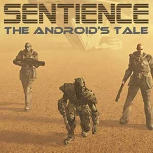 Sentience The Androids Tale