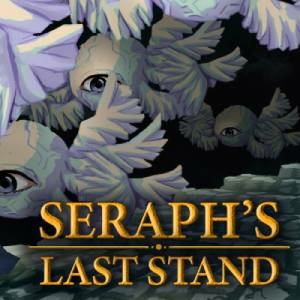 Seraph’s Last Stand Pc