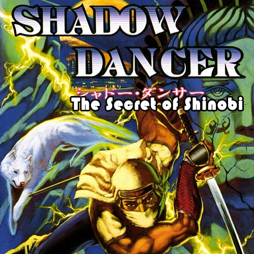 Shadow Dancer The Secret of Shinobi