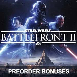 Star Wars Battlefront 2 Preorder Bonuses