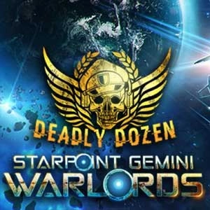 Starpoint Gemini Warlords Deadly Dozen