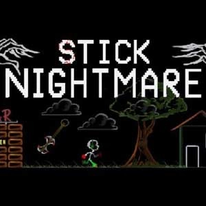 Stick Nightmare