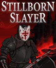 Stillborn Slayer Switch