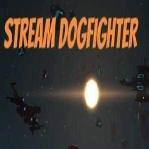 Stream Dogfighter