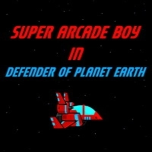 Super Arcade Boy in Defender of Planet Earth Xbox One