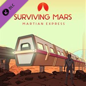 Buy Surviving Mars Martian Express CD Key Compare Prices