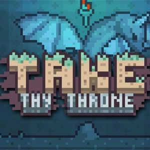 Take Thy Throne Pc
