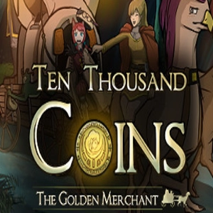 Ten Thousand Coins The Golden Merchant