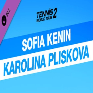 Tennis World Tour 2 Sofia Kenin and Karolina Pliskova