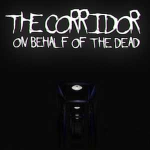 The Corridor On Behalf Of The Dead