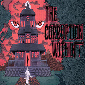 Buy The Corruption Within CD Key Compare Prices