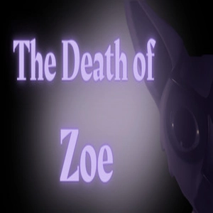 The Death of Zoe Pc