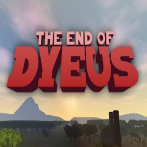 The End of Dyeus Pc