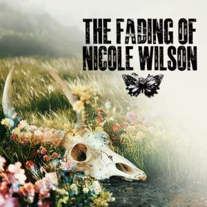 The Fading of Nicole Wilson Switch