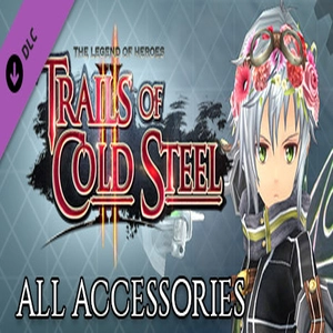 The Legend of Heroes Trails of Cold Steel 2 All Accessories
